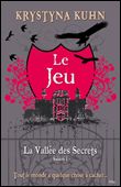 Le Jeu série La Vallée Perdue