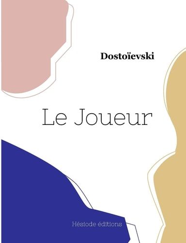Le Joueur