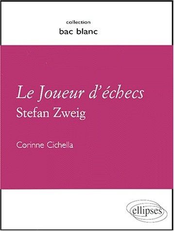 Le joueur d'échecs, Stefan Zweig avec guide de lecture