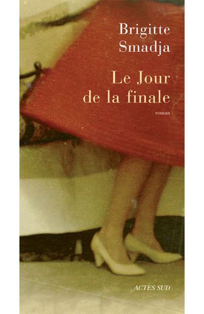 Le jour de la finale