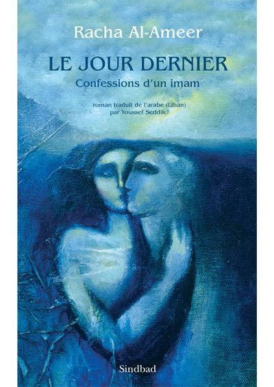 Le Jour dernier Confessions d'un imam