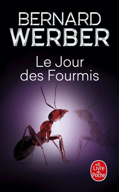 Le Jour des fourmis (Les Fourmis, Tome 2)