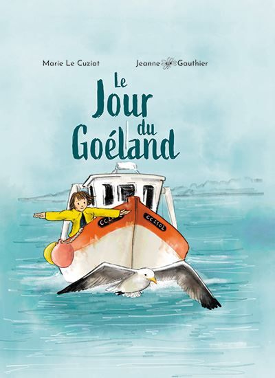 Le jour du Goéland