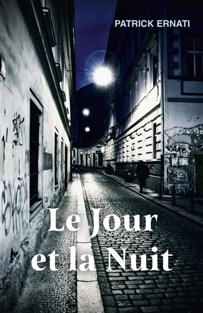 Le Jour et la Nuit