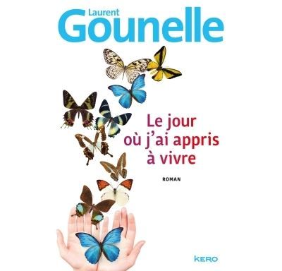 Le jour où j'ai appris à vivre