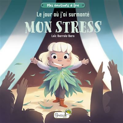 Le jour où j'ai surmonté mon stress