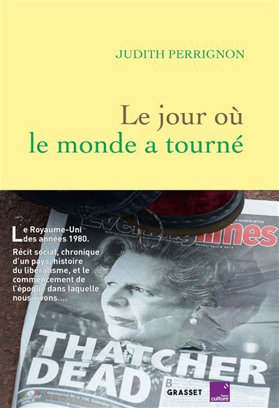 Le jour où le monde a tourné En coédition avec France Culture
