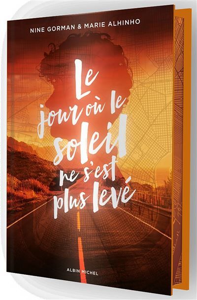Le Jour où le soleil ne s'est plus levé - Edition collector La nuit où les étoiles se sont éteintes - tome 2