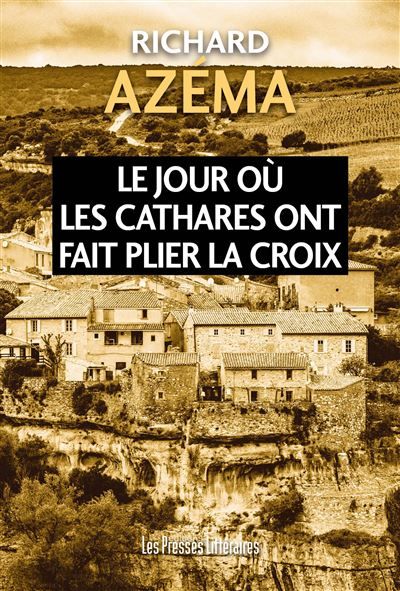 Le jour où les Cathares ont fait plier la Croix