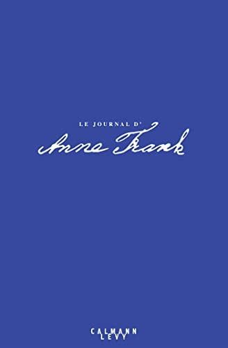Couverture de Le journal d'Anne Frank 75e anniversaire par Anne Frank