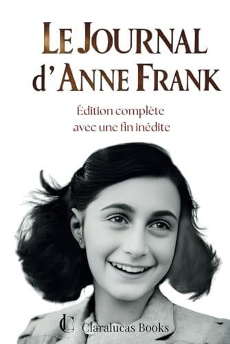Couverture de LE JOURNAL D'ANNE FRANK (French Edition) par FRANK, ANA