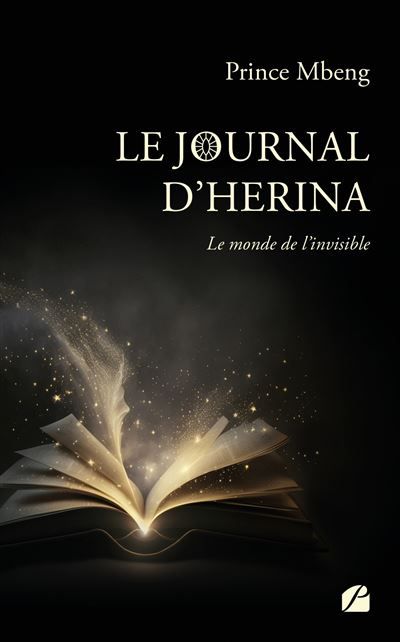 Le journal d'Herina Le monde de l'invisible
