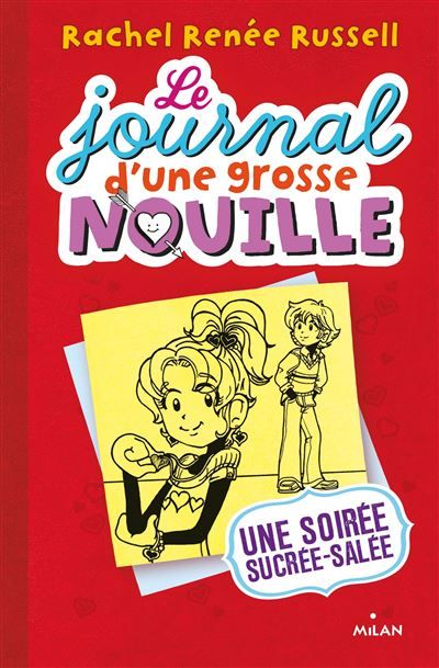 Le journal d'une grosse nouille, Tome 06 Une soirée sucrée, salée