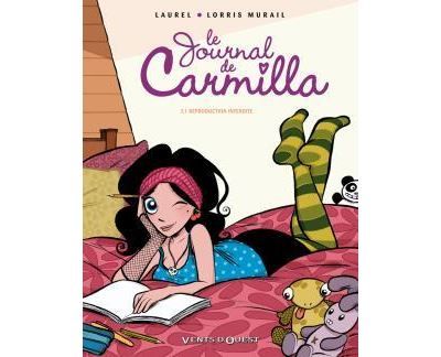 Le Journal de Carmilla - Tome 01 Reproduction interdite