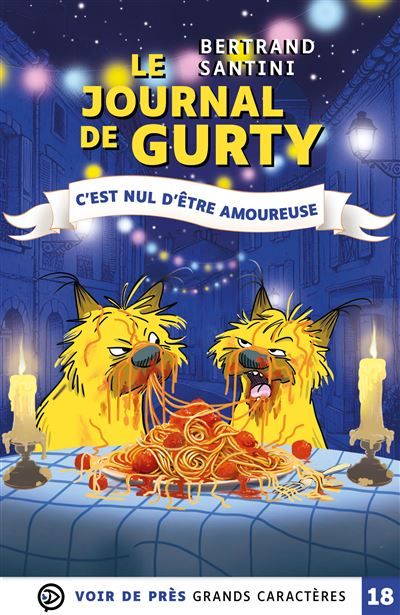 Le journal de gurty – c'est nul d'etre amoureuse Grands caractères, édition accessible pour les malvoyants