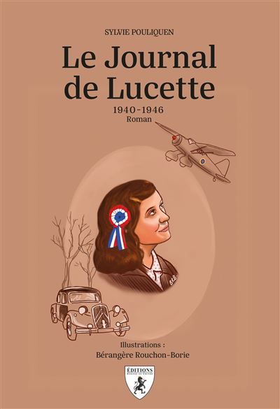 Le journal de Lucette 1940-1946