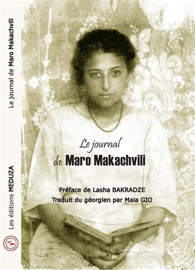Le journal de Maro Makachvili