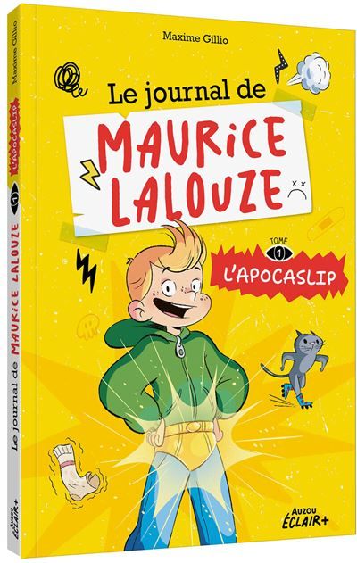 Le journal de maurice lalouze - l'apocaslip - Tome 1