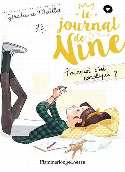 Le Journal de Nine Pourquoi c'est compliqué ?