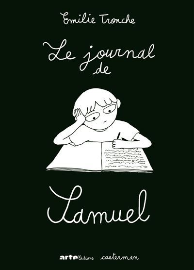 Couverture de Le Journal de Samuel - Émilie Tronche par EMILIE TRONCHE