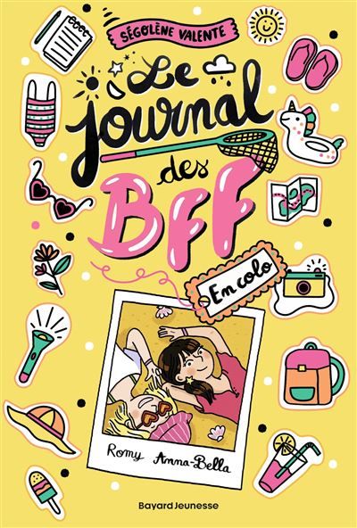 Le Journal des BFF, Tome 02 Le journal des BFF en colo