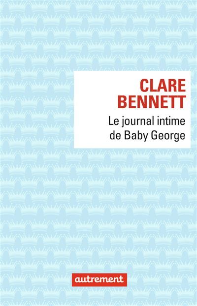 Le journal intime de Baby George