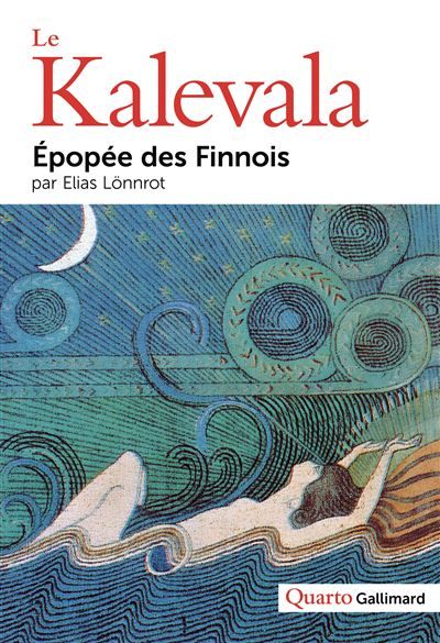 Le Kalevala Épopée des Finnois