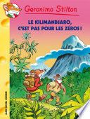 Le Kilimandjaro, c'est pas pour les zéros !