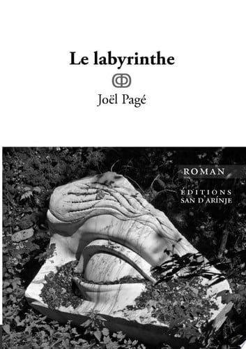 Couverture de Le labyrinthe par Joël Pagé