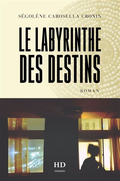 Le Labyrinthe des destins