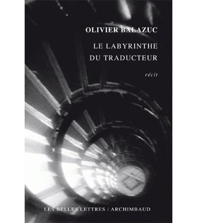 Le Labyrinthe du traducteur