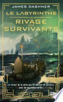 Le Labyrinthe - Tome 1 Le rivage des survivants