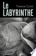 Le Labyrinthe