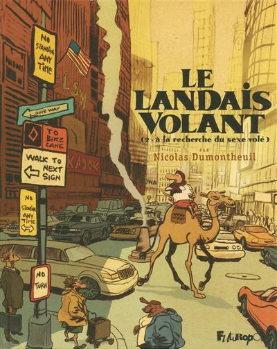 Le Landais volant À la recherche du sexe volé
