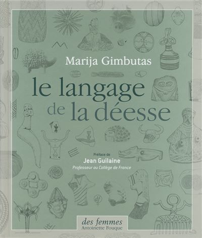 Le langage de la déesse (relié)