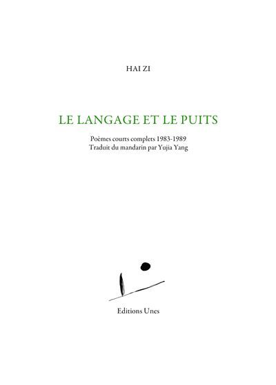 Le langage et le puits Poèmes courts complets 1983-1989