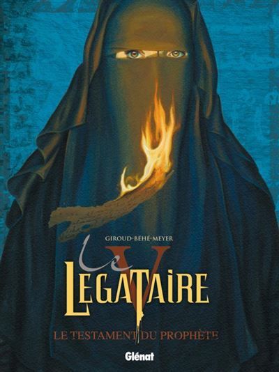 Le Légataire - Tome 05 Le testament du Prophète