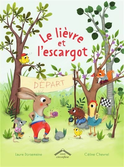 Le Lièvre et l'Escargot - Céline Chevrel