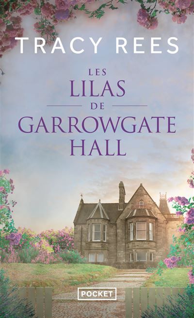 Le lilas de Garrowgate Hall