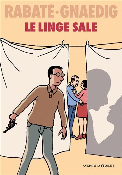 Le Linge sale -