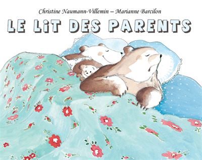 Le lit des parents - Marianne Barcilon
