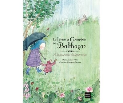 Le livre à compter de Balthazar - A la poursuite du lapin brun - Pédagogie Montessori