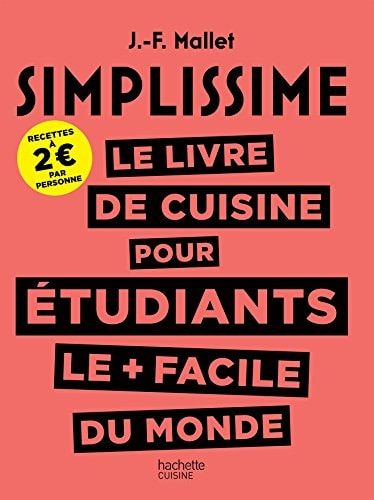 Le livre de cuisine pour étudiants le plus facile du monde Avec un mesure-pâtes
