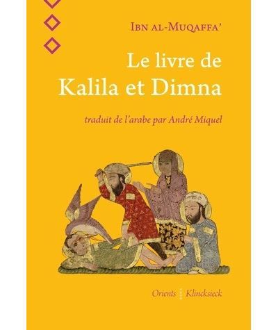 Le Livre de Kalila et Dimna