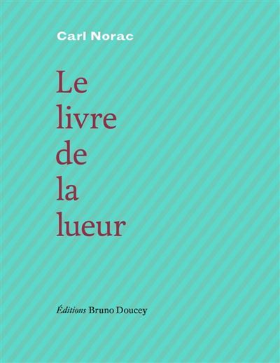Le livre de la lueur