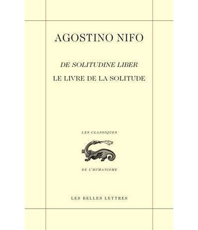 Le Livre de la solitude / De Solitudine Liber