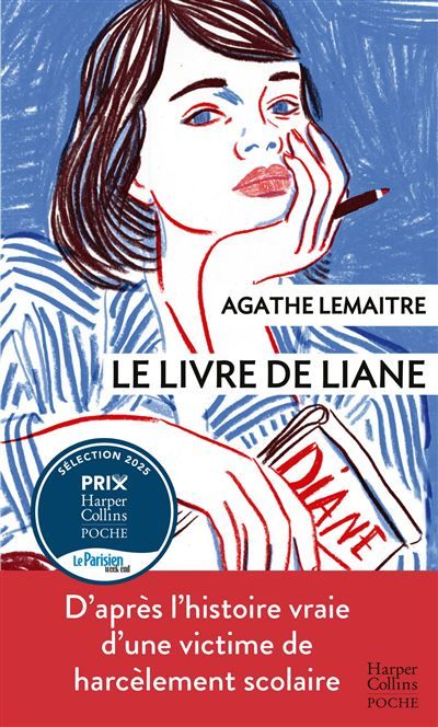 Le Livre de Liane D'après l'histoire vraie d'une victime de harcèlement scolaire