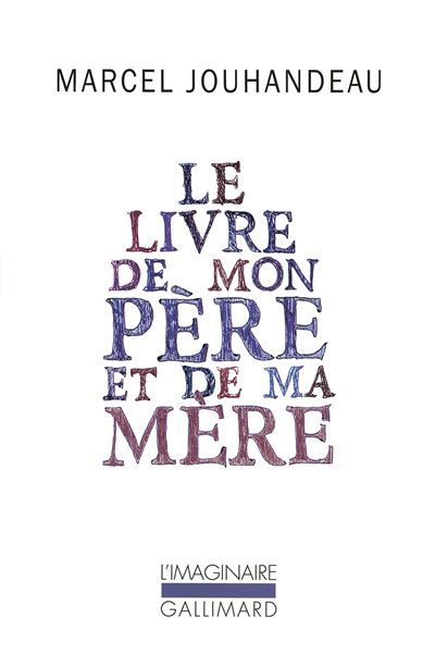 Le livre de mon père et de ma mère Mémorial