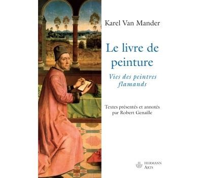 Le livre de peinture Vies des peintres flamands