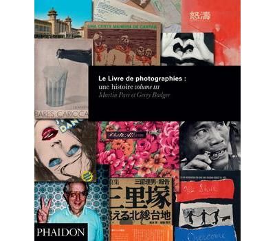 Le livre de photographies : une histoire. Volume 3